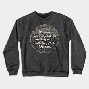 scattering stars like dust- Aesthetic Rumi quote Crewneck Sweatshirt